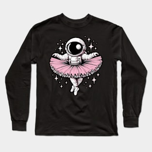 Cute Astronaut in Tutu Ballet Dancing Funny Ballet Long Sleeve T-Shirt